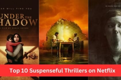 Top 10 Suspenseful Thrillers on Netflix